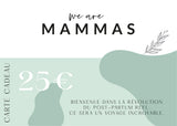 Chèque cadeau Nous sommes les mamans - WE ARE MAMMAS FRANCE